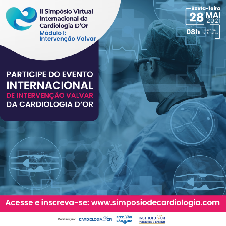 Simpósio On-line de Cardiologia discute Intervenções Valvares Minimamente Invasivas